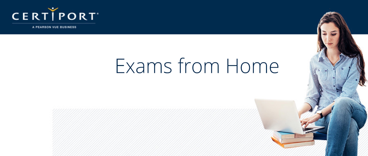 certiport exams from home